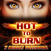 Hot to Burn 7 Deadly Free Spins
