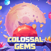 Colossal Gems