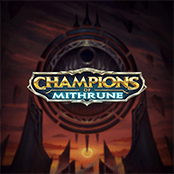 Champions of Mithrune
