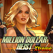 Million Dollar Heist Xtreme