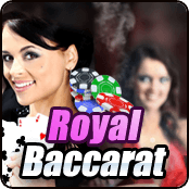 Royal Baccarat 