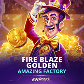 Fire Blaze Golden Amazing Factory