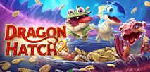 Dragon Hatch 2