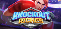 Knockout Riches