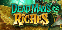 Dead Man's Riches