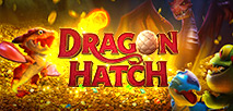 Dragon Hatch