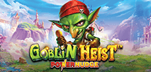 Goblin Heist Powernudge