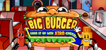Big Burger Load it up with Xtra cheese