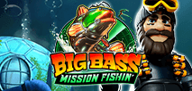 Big Bass Mission Fishin