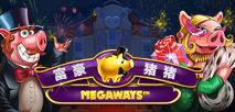 富豪猪猪 Megaways
