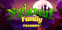 Nightmare Family Megaways