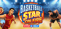 Basketball Star on Fire