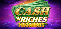 Cash 'N Riches Megaways