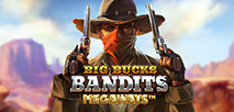 Big Bucks Bandits Megaways