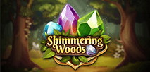 The Shimmering Woods