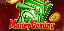 Money Coming
