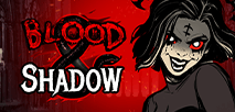Blood and Shadow