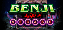 Benji Killed in Vegas