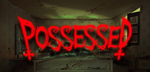 Possessed