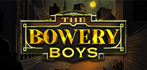 The Bowery Boys