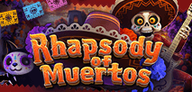 Rhapsody of Muertos