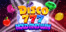Disco 777 Hold and Win
