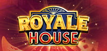 Royale House