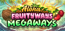 Aloha Fruityways Megaways