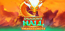Dragon's Hall Thundershots