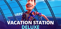 Vacation Station Deluxe